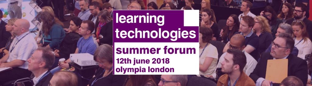 learning technologies summer forum 2018