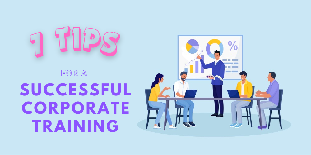 tips for successful digital corporate training